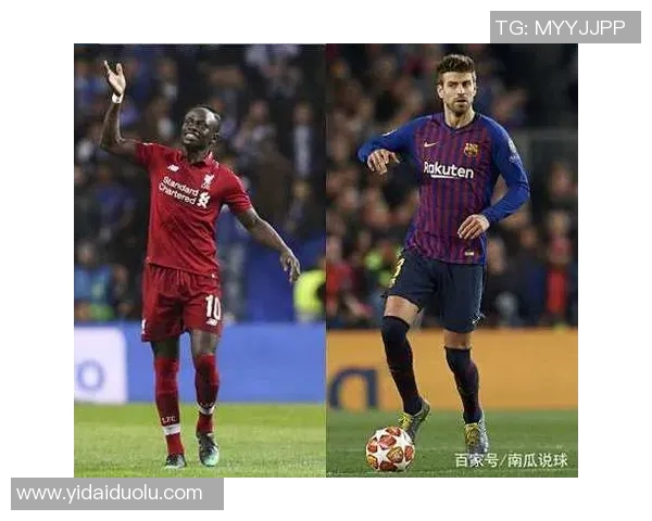 利物浦与巴萨对决分析两队战术特点及胜负关键因素探讨
